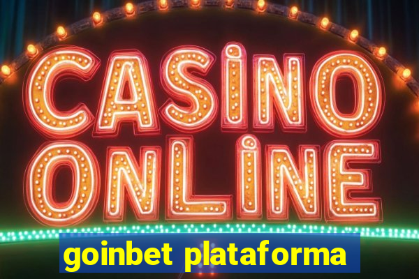 goinbet plataforma